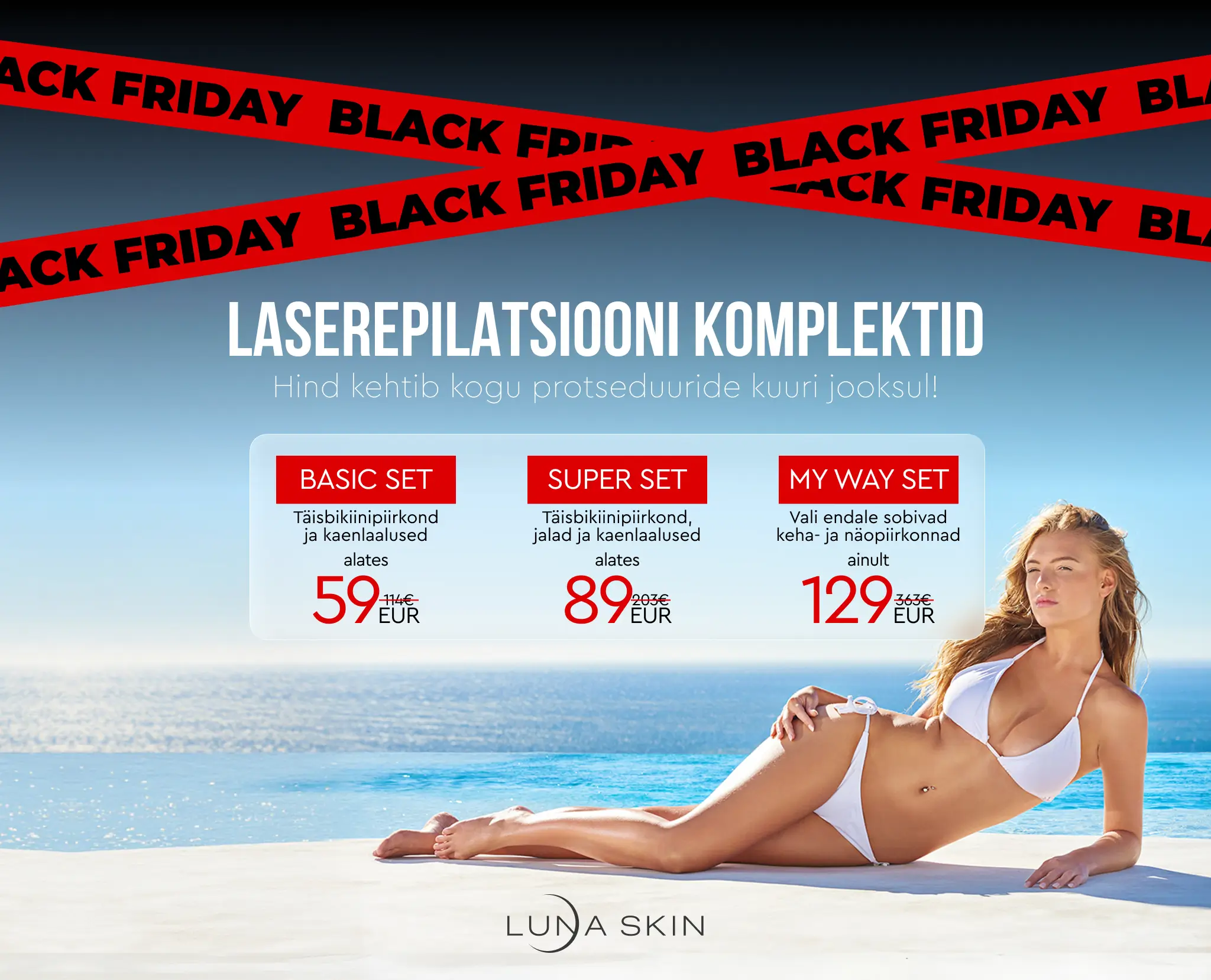 Laserepilatsiooni komplektid